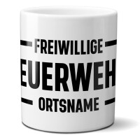 Kaffeetasse | Kaffeepott | Feuerwehr mit Ortsname - Modell A