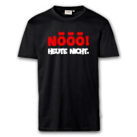 T-Shirt Männer | Fun Shirt nööö heute ni